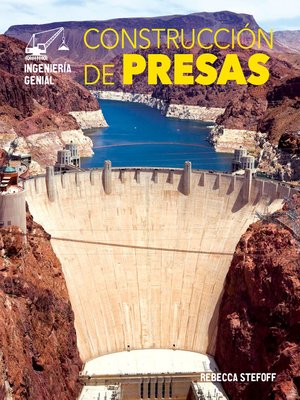 cover image of Construcción de presas (Building Dams)